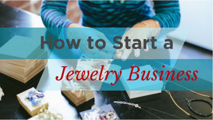 How to Start a Jewelry Business - Create Your Own Successful Line